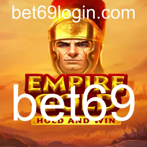 Descubra o Fascinante Mundo de EmpireGold com a Palavra-chave bet69